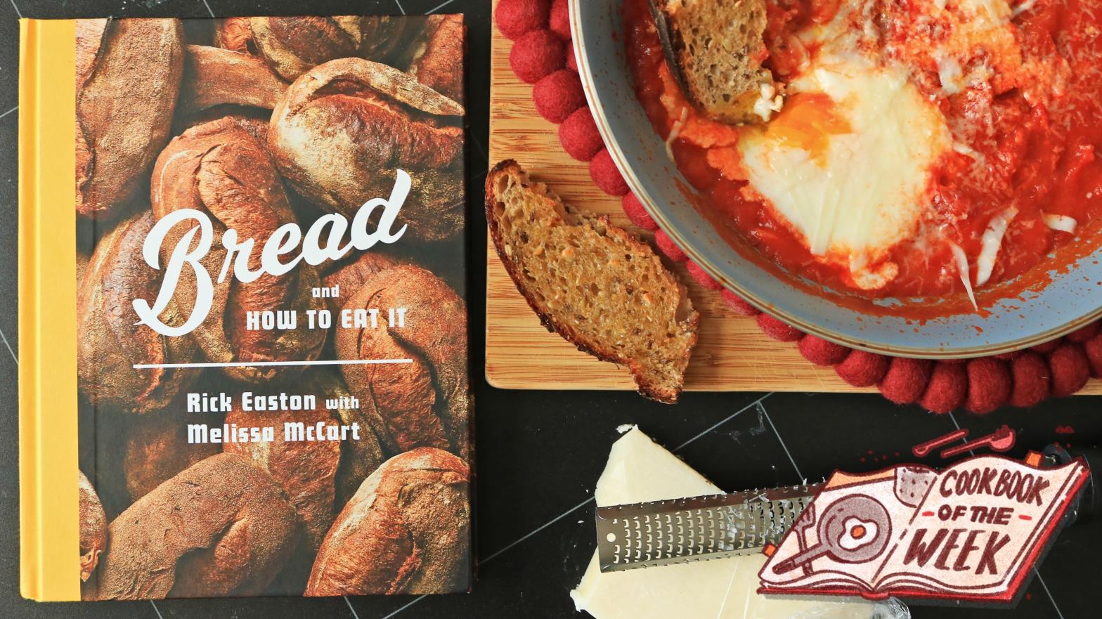 ‘Bread and How to Eat It’ Is for Everyone Who Adores Bread